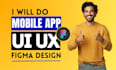 do figma app design, mobile app UI UX design and wireframes