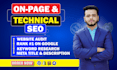do complete onpage SEO and technical optimization for your website
