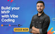 build your mvp with vibe coding using loveable ai, base44 ai