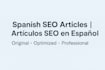 write SEO optimized articles in spanish