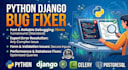 fix any website bugs, errors, or issues in python and django