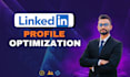 powerful linkedin profile optimization and full rewrite