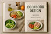 write quality cookbook design, recipe writing and custom meal plan food formula