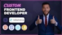 be your expert frontend developer to build custom web pages