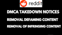 remove infringing leaked pirated and defaming content from reddit under dmca
