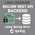 develop secure rest API backend using spring boot