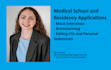 conduct medical school and residency mock interviews