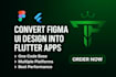 design flutter apps, bespoke responsive flutter UI, convert figma to flutter,