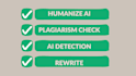 humanize your ai content, check plagiarism, proofread