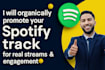 organically promote your spotify track for real streams and engagement