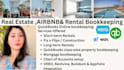 do airbnb, real estate, rental,fix,flip,property quickbooks online bookkeeping