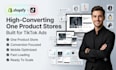 build a high converting one product shopify store for tiktok ads