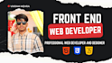 be your expert front end web developer, website development and design