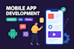 mobile app development, android, ios app development, flutter app developer