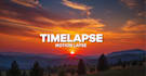 make awesome timelapse video on your request