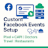 create and setup custom facebook pixel events and capi tracking for any business