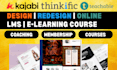 be a kajabi expert, do kajabi setup, course upload, teachable landing page
