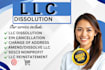 close and dissolve llc,cancel corporation,file dissolution and close ein