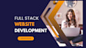 build, rebuild website development as full stack developer, front end developer