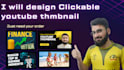 designe clickable youtube thumbnail with HD quality