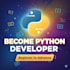 teach you python development from beginner to advanced