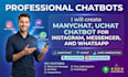 create manychat, uchat chatbot for instagram, messanger, and whatsapp