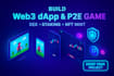 build web3 dapp, blockchain developer crypto, dex, staking, p2e game in unity
