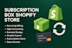 design a subscription box shopify store with recurring billing