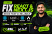 fix react js, next js and react native issues