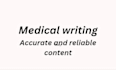 write professional and accurate medical articles and content