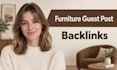 publish furniture guest post backlinks on a furniture blog