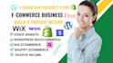 passive income ecommerce website on shopify ionos hostinger godaddy wordpress