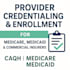 do medical credentialing and insurance enrollment medicare