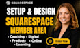 setup squarespace member areas for coaching, digital products, online learning
