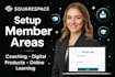 setup squarespace member areas for coaching, digital products, online learning