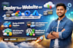 deploy your website on AWS, google cloud, digitalocean, and vercel, hostinger