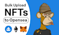 bulk upload nft to ipfs and opensea and nft metadata fix