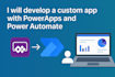 develop a custom app with powerapps power automate