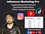do influencer research and complete outreach for your brand