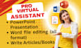 write content, edit any kinds of document, attractive presentation
