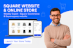 square website, square online store, weebly website design, squarespace expert