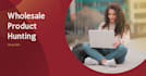 do amazon wholesale fba and fbm product hunting and sourcing