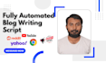 create a fully automated ai script that will search write and post articles