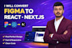 convert figma design to responsive react website, figma to react nextjs tailwind