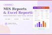 create mis reports and weekly monthly excel reporting
