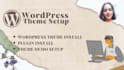 install and setup wordpress theme like demo