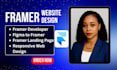 design and build modern framer websites landing pages  figma to framer