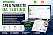 perform manual QA testing for your website and apis