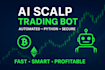 develop ai scalp trading bot, trading bot, trading automation, python, xuused