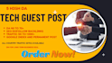 do tech guest post  on high da tech blogs with dofollow permanent backlinks